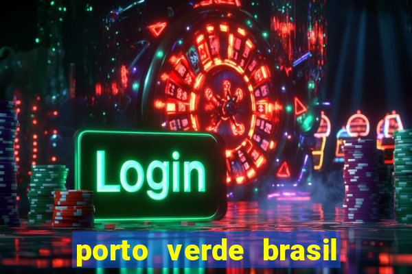 porto verde brasil onde fica