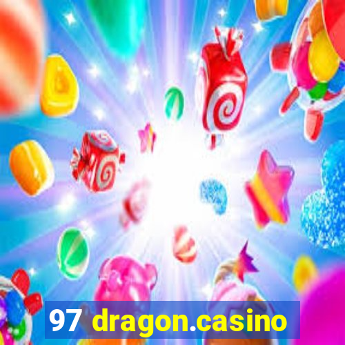 97 dragon.casino