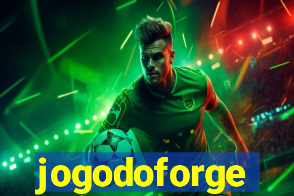 jogodoforge