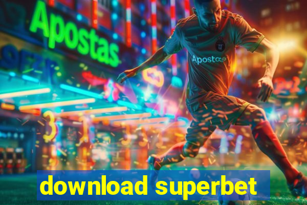 download superbet