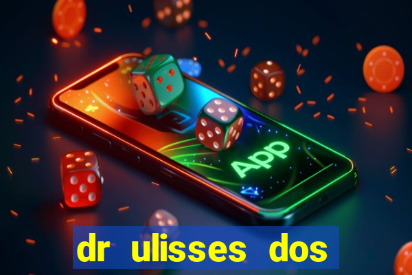 dr ulisses dos santos ortopedista