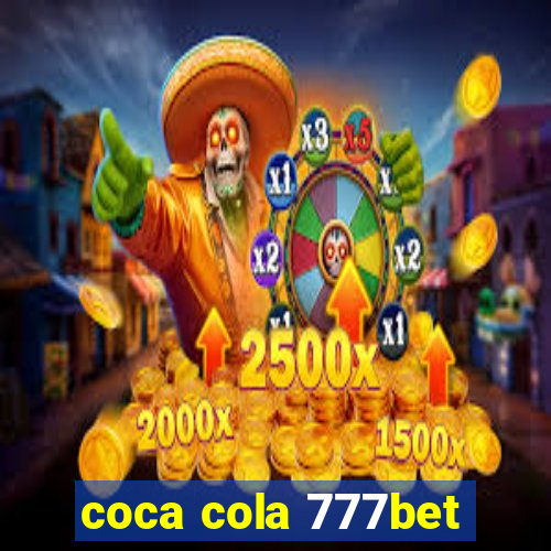 coca cola 777bet