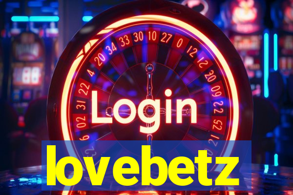lovebetz