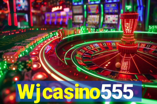 Wjcasino555