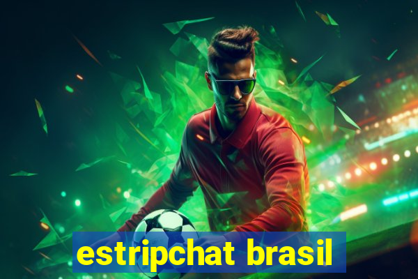 estripchat brasil