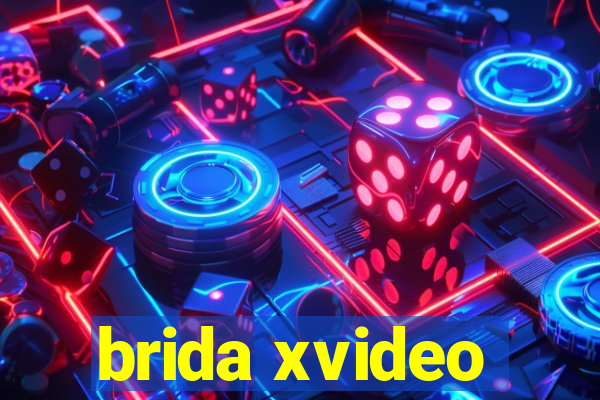 brida xvideo