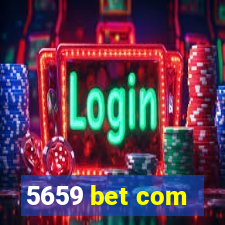5659 bet com