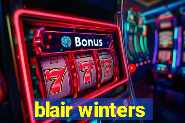 blair winters