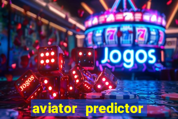 aviator predictor premium apk download