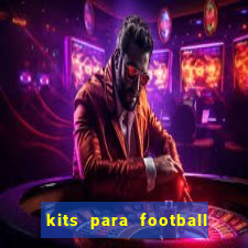 kits para football league 2024