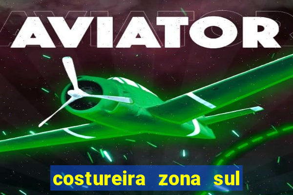 costureira zona sul porto alegre