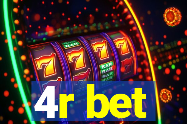 4r bet