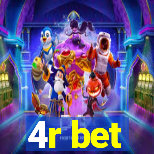 4r bet