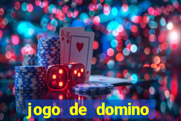 jogo de domino valendo dinheiro real