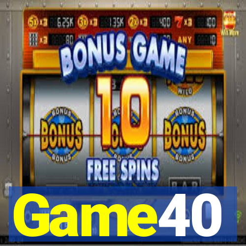 Game40