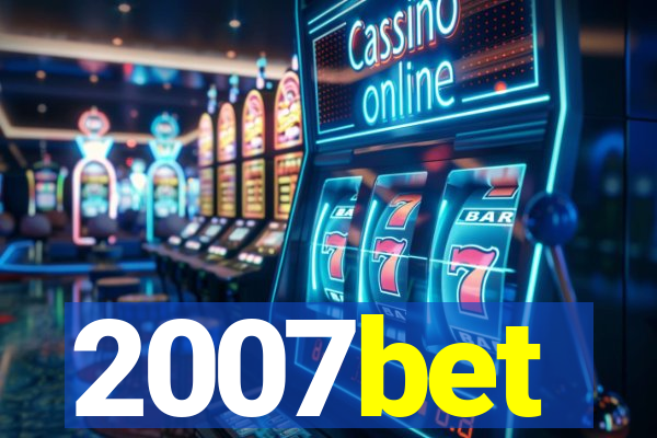 2007bet