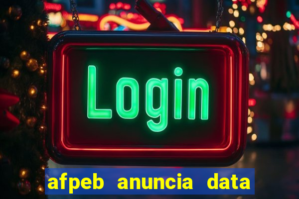 afpeb anuncia data do pagamento urv da bahia
