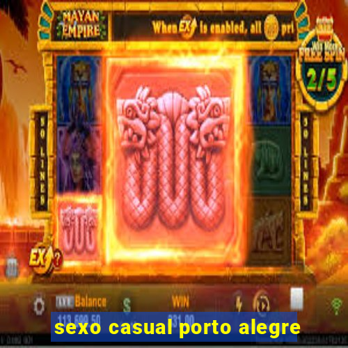sexo casual porto alegre
