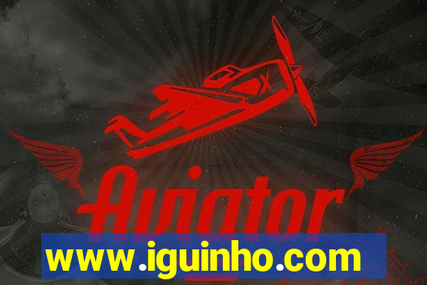 www.iguinho.com.br