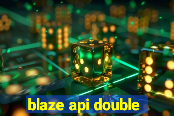 blaze api double