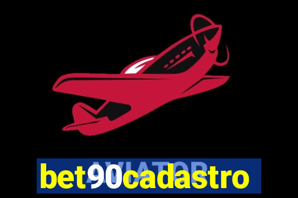 bet90cadastro
