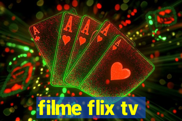 filme flix tv