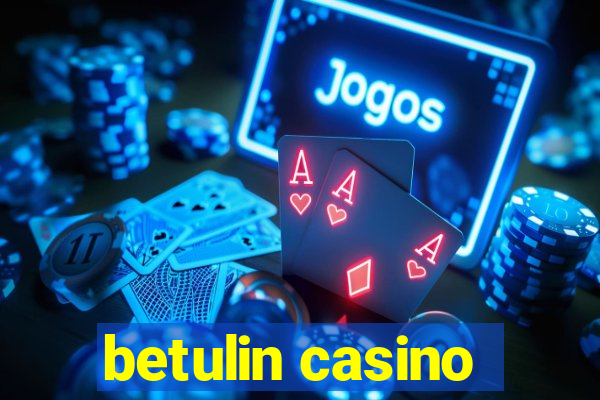 betulin casino
