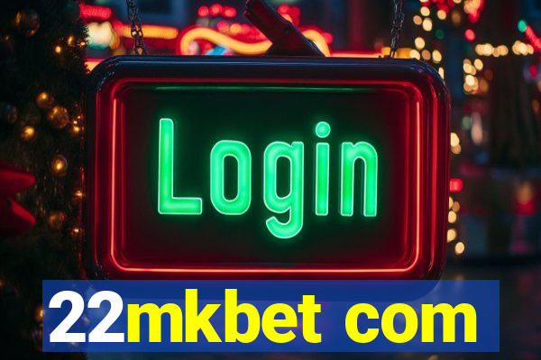 22mkbet com