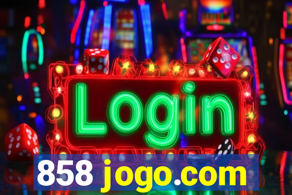 858 jogo.com