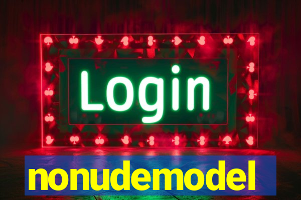 nonudemodel