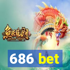 686 bet