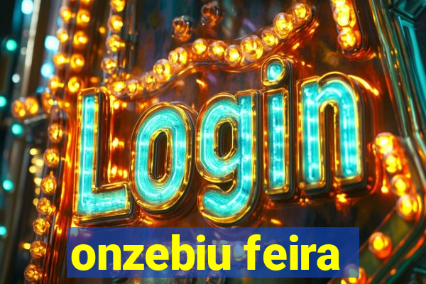 onzebiu feira