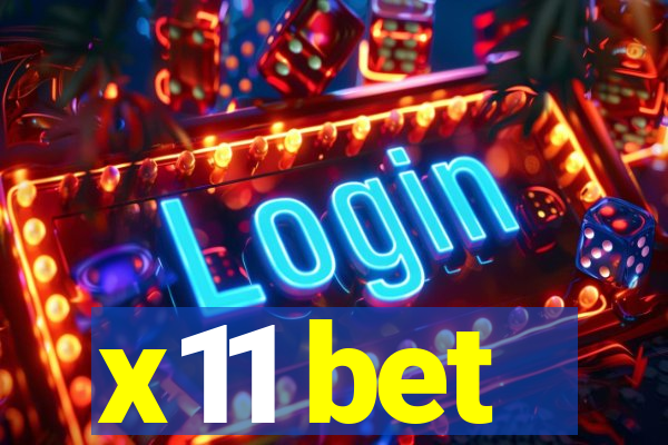 x11 bet