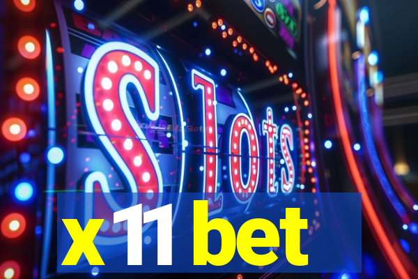 x11 bet