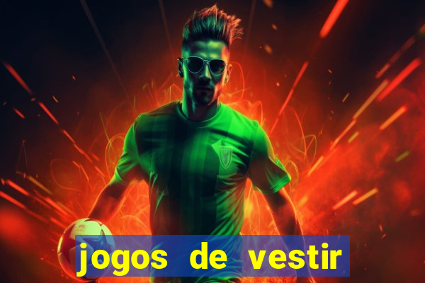jogos de vestir anos 2000