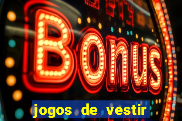 jogos de vestir anos 2000