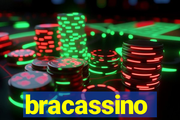 bracassino
