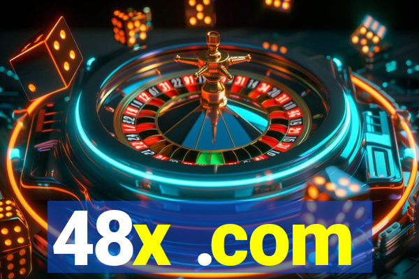 48x .com