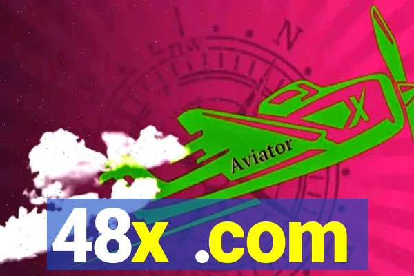48x .com