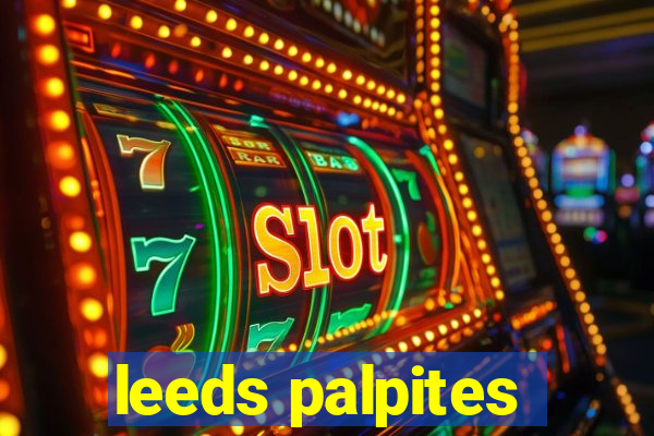 leeds palpites