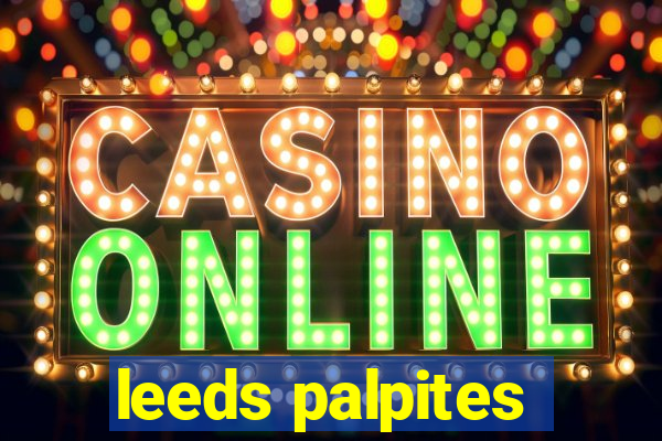 leeds palpites