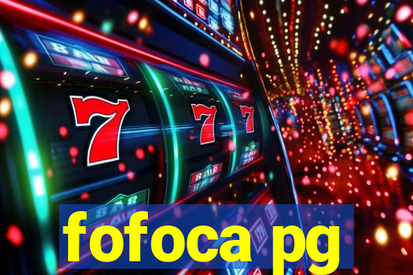 fofoca pg