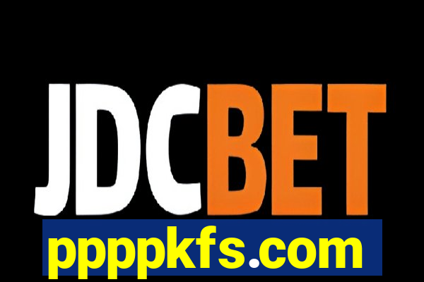 ppppkfs.com
