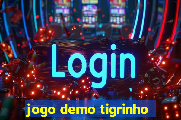 jogo demo tigrinho