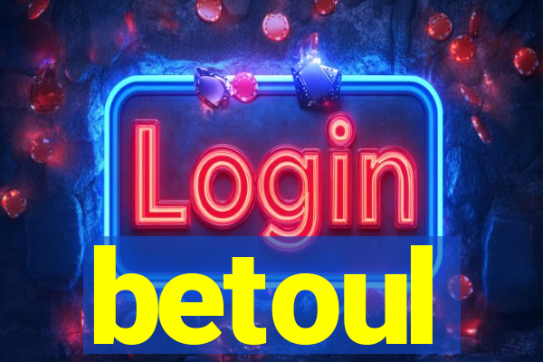 betoul