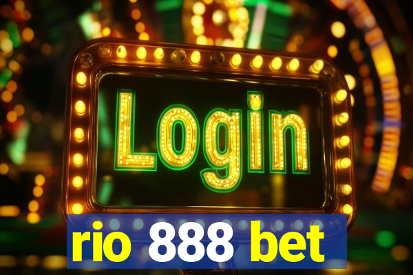 rio 888 bet