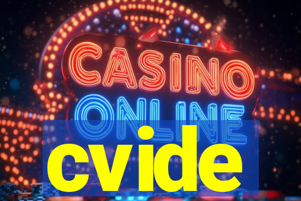cvide