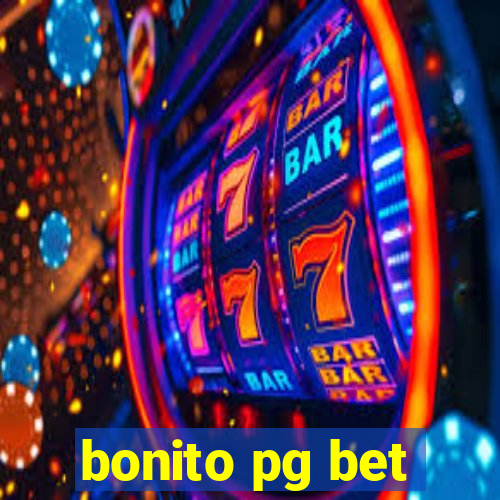 bonito pg bet