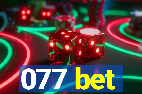 077 bet