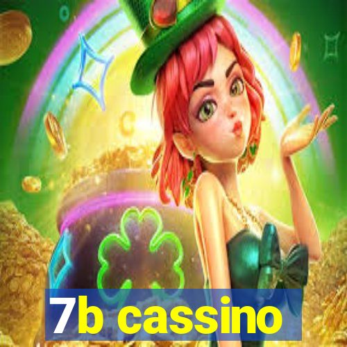7b cassino